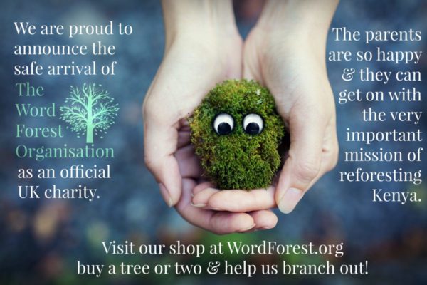 The Word Forest Organisation is a Charity poster