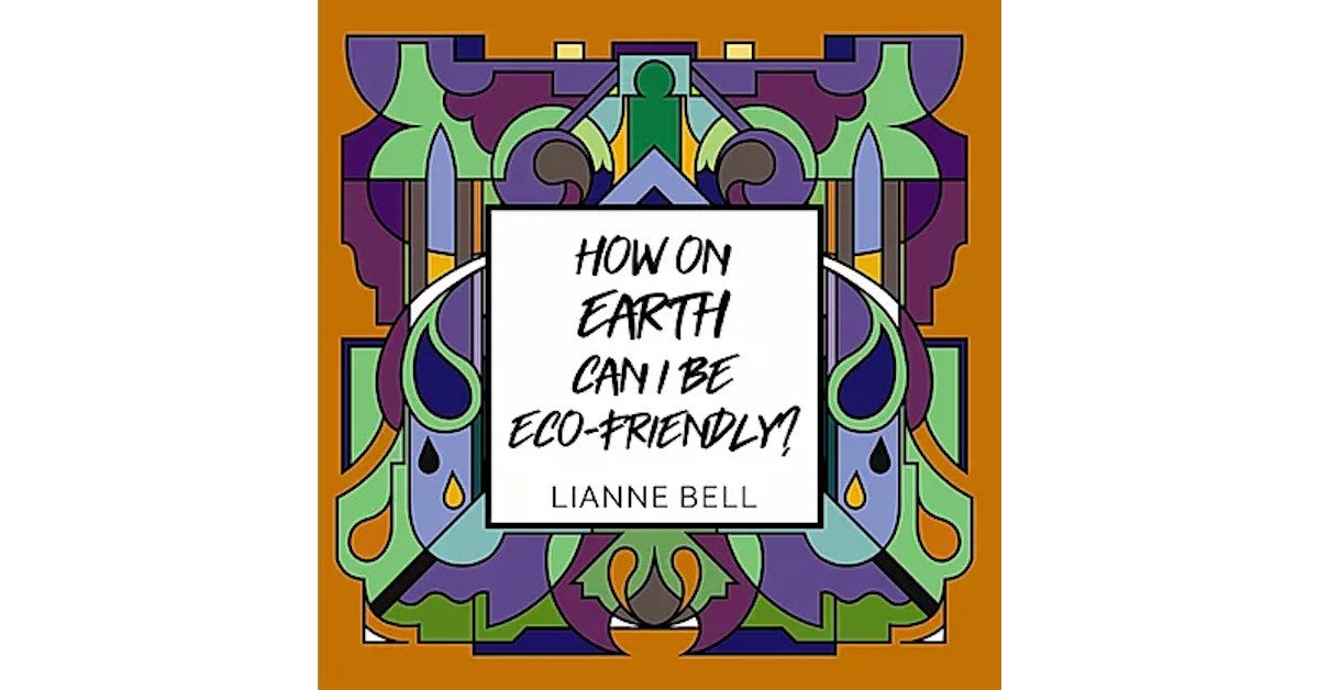 How on earth can I be eco-friendly front cover